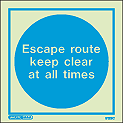5129C - Escape route keep clear at all times