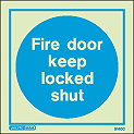 5140C - Jalite Fire door keep locked shut - ISSA Code: 47.558.07