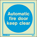 5141C - Jalite Automatic fire door keep clear - ISSA Code: 47.558.08