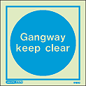 5192C - Jalite Gangway keep clear - ISSA Code: 47.558.12