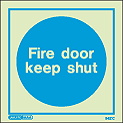 5421C - Jalite Fire door keep shut - ISSA Code: 47.558.14