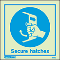 5502C - Jalite secure hatches Sign - IMPA Code: 33.5101 - ISSA Code: 47.551.01