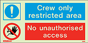 5588G - Jalite Crew only restricted area No unauthorised access