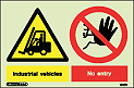 7510Y - Jalite Warning Industrial vehicles No entry